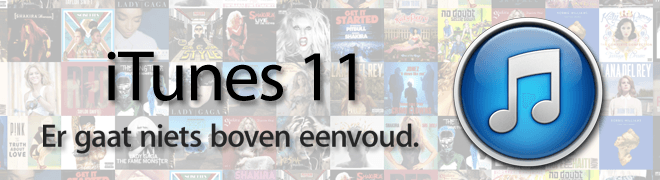 iTunes 11: Vijf kleine wijzigingen
